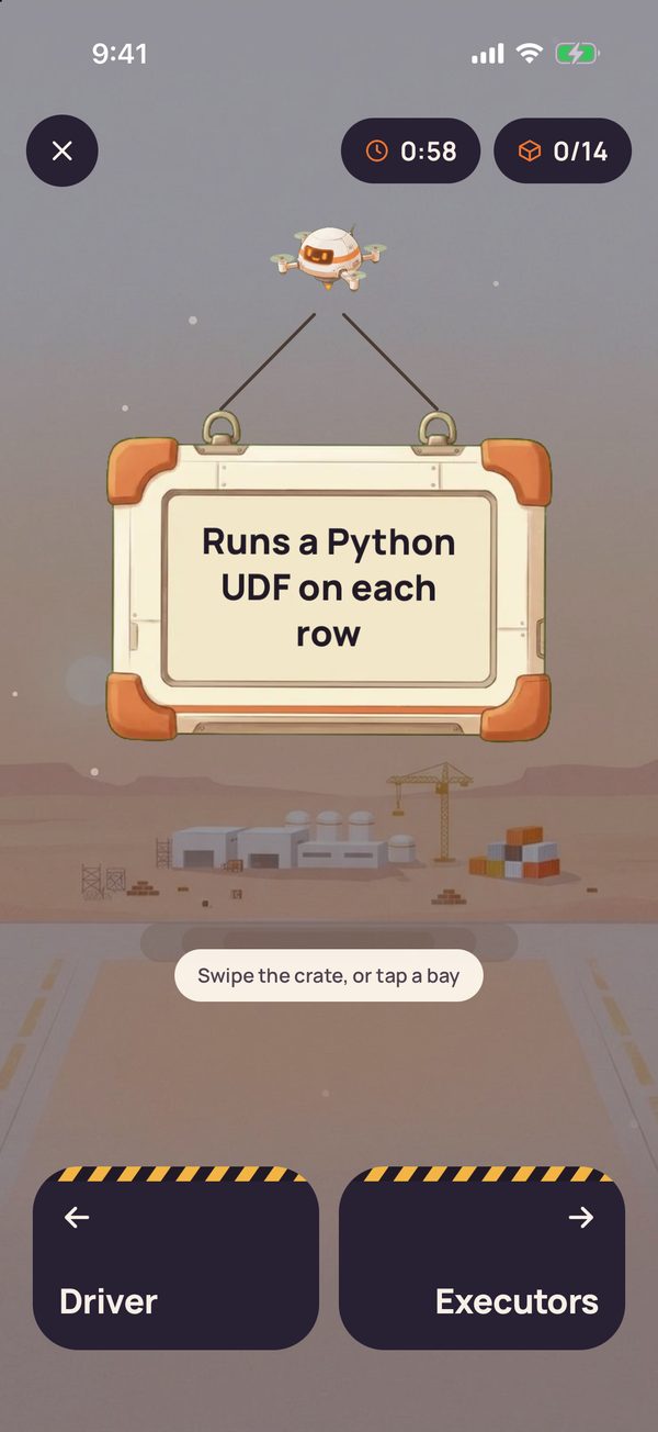 Cargo Sort round with 58 seconds left and 0 of 14 sorted: a drone holds a crate reading Runs a Python UDF on each row over two bays, Driver on the left and Executors on the right, with the hint Swipe the crate, or tap a bay.