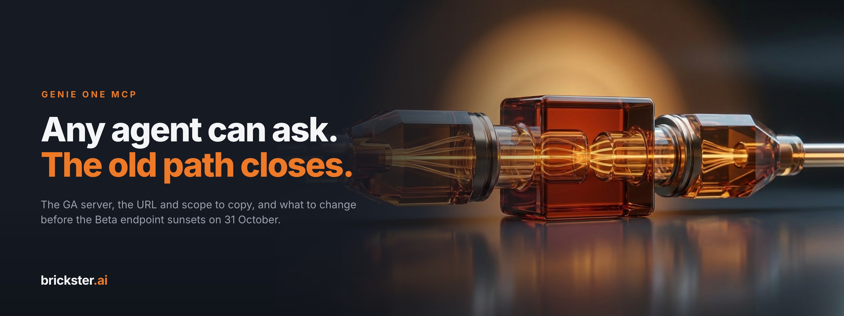 Cover card reading 'Any agent can ask. The old path closes.' beside two amber glass plug heads locking into a lit connector block on a dark reflective floor.