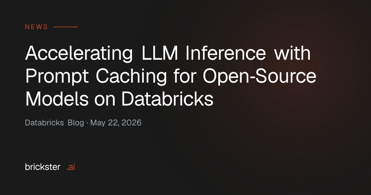 Accelerating LLM Inference with Prompt Caching for Open‑Source Models ...
